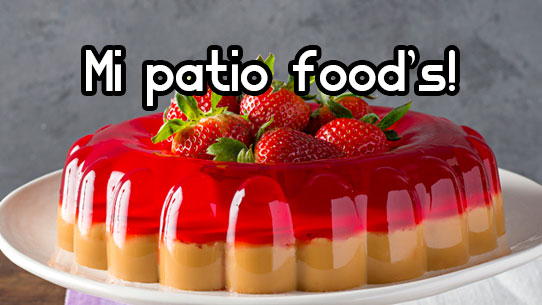 Mi patio food's